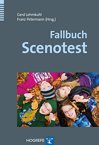 Fallbuch Scenotest: Beispiele aus der klinischen Praxis
