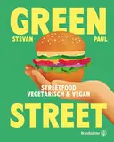 Green Street: Streetfood vegetarisch & vegan