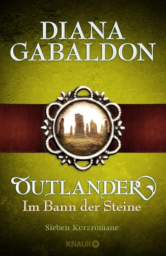 Outlander - Im Bann der Steine: Sieben Kurzromane