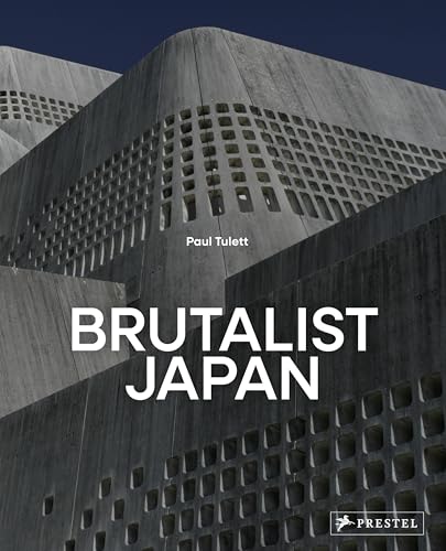 Brutalist Japan: A Photographic Tour of Post-War Japanese Architecture