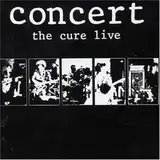 Concert-the Cure Live