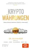 Kryptowährungen: Bitcoin, Ethereum, Blockchain, ICOs & Co. einfach erklärt