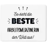 JUNIWORDS Mauspad Mousepad, So Sieht die Beste Arbeitsmedizinerin der Welt aus! (5842864)