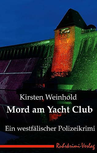 Mord am Yacht Club: Ein westfälischer Polizeikrimi