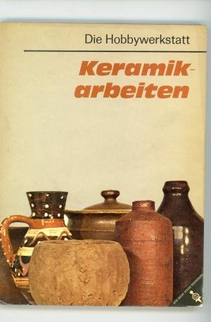 Keramikarbeiten