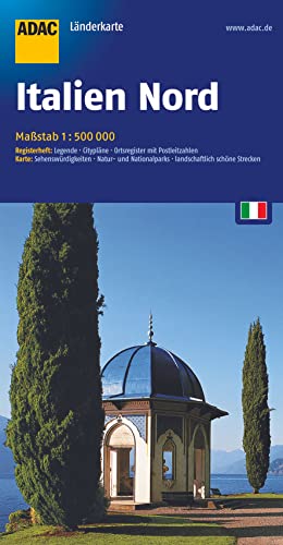 ADAC Länderkarte Nord-Italien 1:500.000: Registerheft: Legende, Citypläne, Ortsregister mit Postleitzahlen. Karte: Sehenswürdigkeiten, Natur- und Nationalparks, landschaftlich schöne Strecken