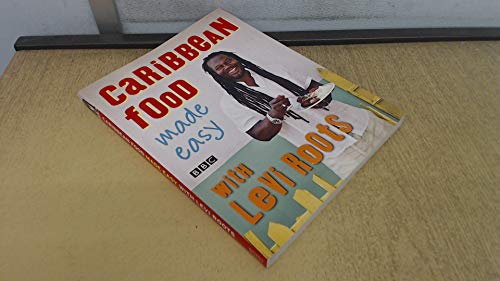 Caribbean Food Made Easy: With Levi Roots