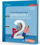 Unterrichtsmaterialien Mathematik 2: Kompetenzorientierte Einführungsstunden und differenzierte Übungen für das ganze Schuljahr (2. Klasse) (Unterrichtsmaterialien Mathematik Grundschule)