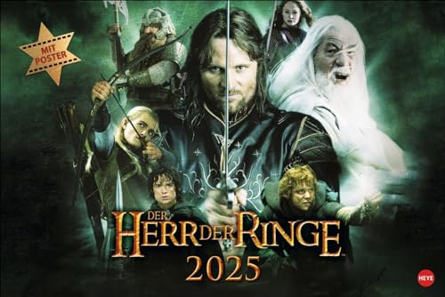 Der Herr der Ringe Broschur XL Kalender 2025: Wandkalender mit fesselnden Filmszenen aus der erfolgreichsten Filmtrilogie. Broschürenkalender 2025 mit ... (Kino-Entertainment Kalender Heye)