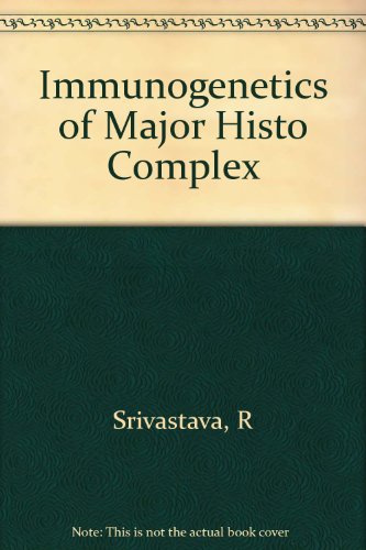 Immunogenetics of the Major Histocompatibility Complex