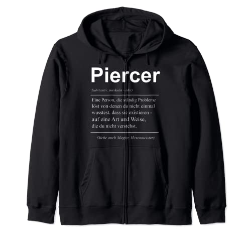 Piercer PIercing Piercen Körperschmuck Geschenk Kapuzenjacke