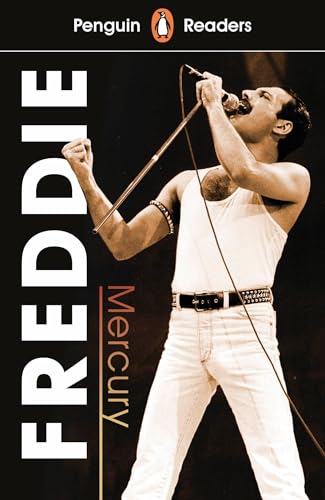 Penguin Readers Level 5: Freddie Mercury (ELT Graded Reader): Abridged Edition