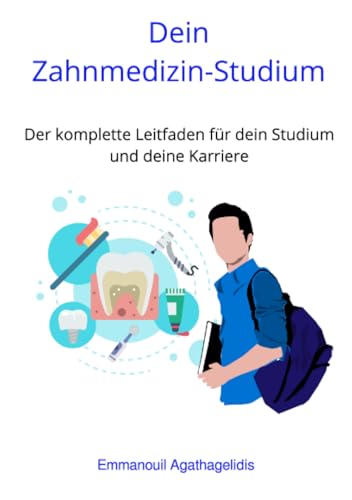 Dein Zahnmedizin-Studium: Der komplette Leitfaden für dein Studium und deine Karriere