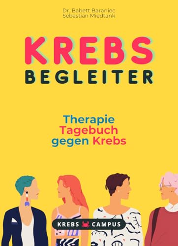 Krebs Begleiter - Therapie Tagebuch gegen Krebs