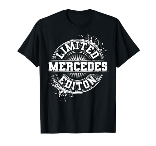 Mercedes Limited Edition Lustige personalisierte Geschenkidee T-Shirt