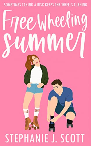 Free Wheeling Summer (Love on Summer Break Book 4) (English Edition)