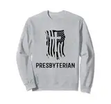 Presbyterianer Presbyterianismus USA Flagge Patriot Presbyterian Sweatshirt