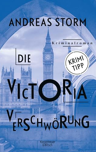 Die Victoria Verschwörung: Kriminalroman (Die Lennard-Lomberg-Reihe 3)