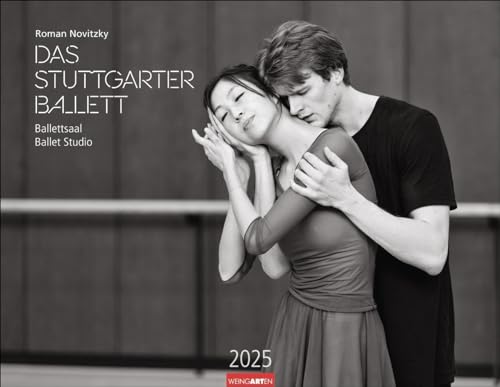 Ballettsaal - Stuttgarter Ballett Kalender 2025 - Stuttgarter Ballett: Die ganze Eleganz und Kraft der Tänzer:innen in einem großen Fotokalender. ... für Tanzbegeisterte. 44 x 34 cm. Querformat