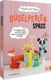 Bastelbuch für Kinder – Kreativ mit Karin: Bügelperlen-Spaß: 27 lustige Bügelbild-Motive und 3-D-Projekte. Inklusive zahlreicher Bügelperlen Vorlagen. Für Kinder ab 4 Jahren