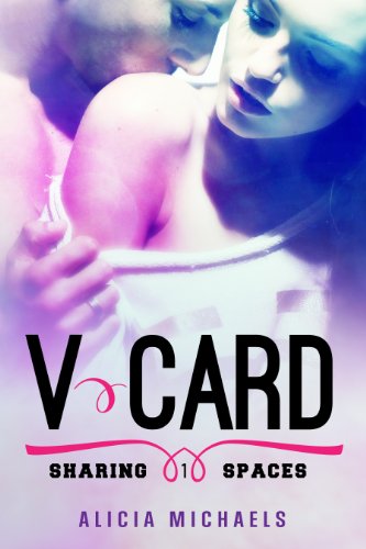V-Card: A New Adult Romantic Comedy (Sharing Spaces Book 1) (English Edition)