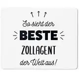 JUNIWORDS Mauspad Mousepad, So sieht der beste Zollagent der Welt aus! (5879655)