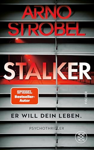 Stalker – Er will dein Leben.: Psychothriller | Limitierte Silber-Metallic-Folie in der ersten Auflage