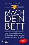 Mach dein Bett: Die 10 wichtigsten Dinge, die ich als Navy SEAL gelernt habe und die auch dein Leben verändern