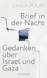 Brief in der Nacht: Gedanken über Israel und Gaza | Nur der Mensch zählt: der bewegende Essay einer Holocaust-Überlebenden