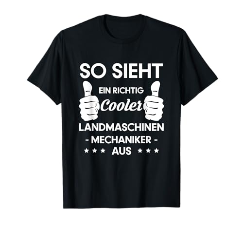 So sieht ein cooler Landmaschinen-Mechaniker aus T-Shirt