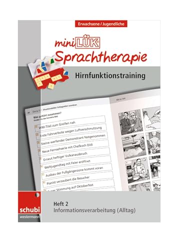 miniLÜK-Sprachtherapie - Hirnfunktionstraining: Heft 2 Informationsverarbeitung Alltag: Infomationsverarbeitung Alltag (Schubi-LÜK-Sprachtherapie Erwachsene)