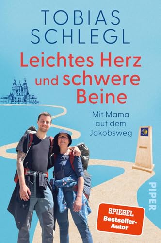 Leichtes Herz und schwere Beine: Mit Mama auf dem Jakobsweg | 713 Kilometer, um meine Mutter besser kennenzulernen