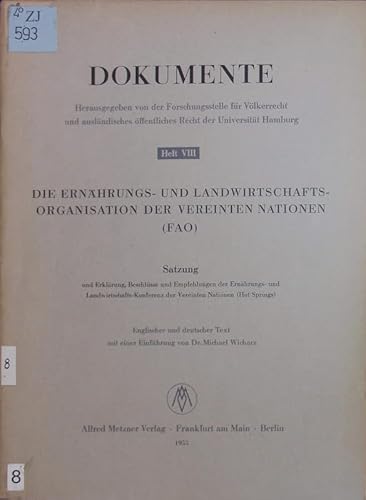 Die Ernährungs- und Landwirtschafts-Organisation der Vereinten Nationen (FAO). englischer und deutscher Text.