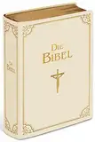 Die Bibel: Altes und Neues Testament