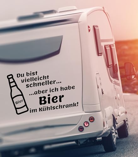 Generisch Aufkleber Du bist vielleicht schneller... aber ich habe Bier im Kühlschrank! Wohnmobil Wohnwagen Vinyl Cartoon Einmalgebrauch Outdoor Rechteck Matt 1 stück Auto Aufkleber