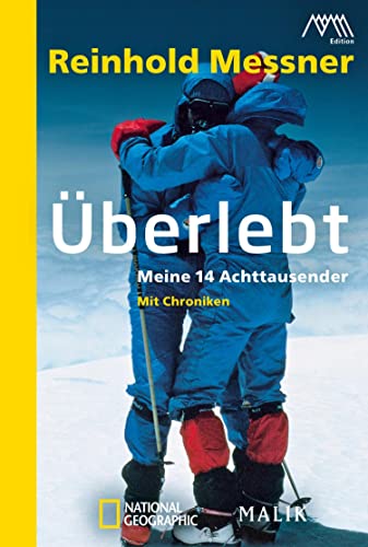 Überlebt: Meine 14 Achttausender