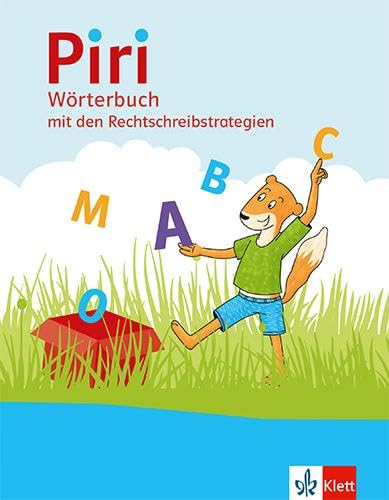 Piri Wörterbuch: Wörterbuch Klasse 1-4 (Piri. Ausgabe ab 2022)