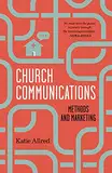 Church Communications: Methods and Marketing