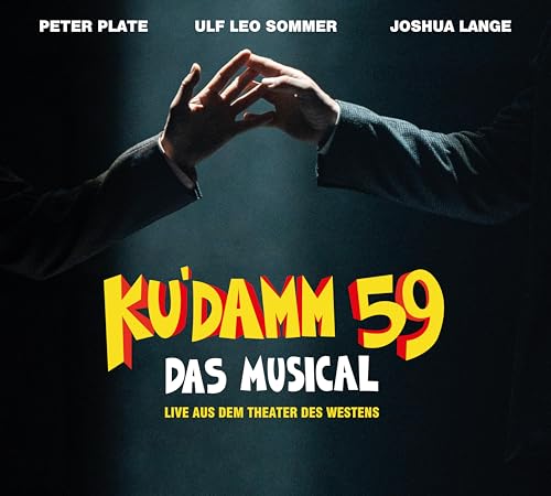 Ku'damm 59 - Das Musical - Live aus dem Theater des Westens