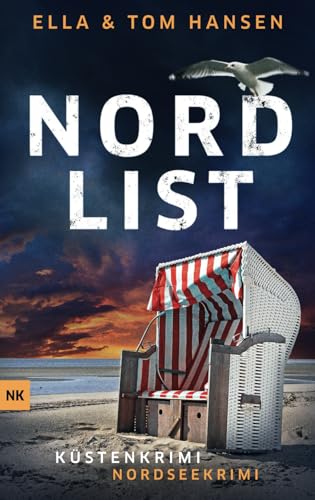 Nordlist: Nordseekrimi Küstenkrimi (Reihe Inselpolizei Amrum-Föhr, Band 8)