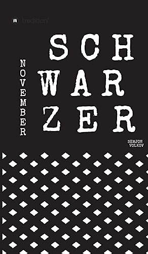 Schwarzer November: Roman