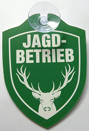 vielesguenstig-2013 Schild mit Saugnapf Jagdbetrieb jagen Jäger Wild Wald Auto Windschutzscheibe