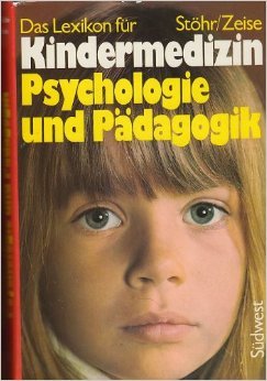 Kindermedizin. Psychologie und Pädagogik.