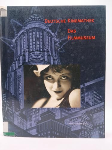 Deutsche Kinemathek, Das Filmmuseum