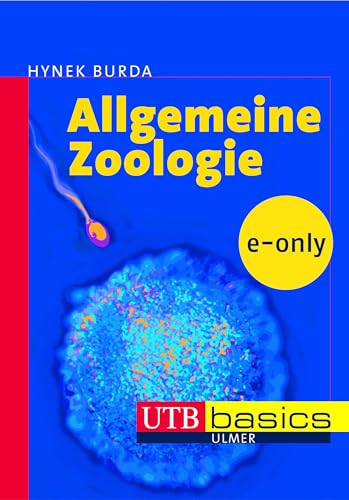 Allgemeine Zoologie (utb basics)