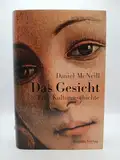 Das Gesicht: Eine Kulturgeschichte