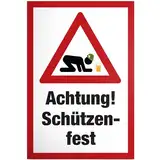 DankeDir! Achtung Schützenfest Dorffest Schild mit Spruch - lustiges Geschenk für ihn Geschenkidee Geburtstagsgeschenk Männer Jungs Party Deko Zubehör Scherzartikel JGA - Accessoire Fotobox