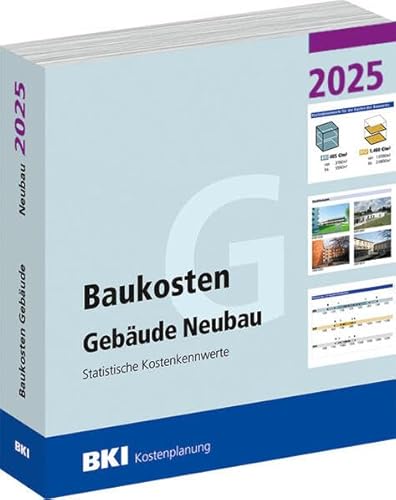 BKI Baukosten Gebäude Neubau 2025 - Teil 1 Gebäude