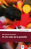 Al otro lado de la pantalla: Lektüre (Literatura juvenil)