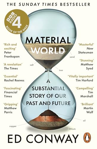 Material World: A Substantial Story of Our Past and Future